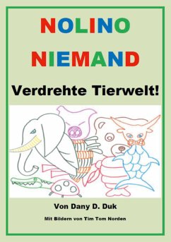 Nolino Niemand 3 (eBook, ePUB) - Duk, Dany D.