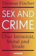 Sex and Crime   (Mängelexemplar) - Bild 1