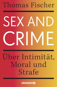 Sex and Crime (Mängelexemplar) - Fischer, Thomas