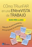 Cómo triunfar en una entrevista de trabajo (eBook, ePUB)