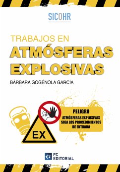 Trabajos en atmósferas explosivas (eBook, ePUB) - Gogénola García, Bárbara