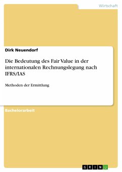 Die Bedeutung des Fair Value in der internationalen Rechnungslegung nach IFRS/IAS (eBook, PDF)