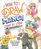 How to Draw Manga Stroke by Stroke (eBook, ePUB)