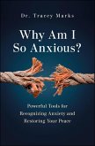 Why Am I So Anxious? (eBook, ePUB)