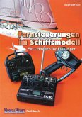 Fernsteuerungen im Schiffsmodell (eBook, ePUB)