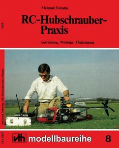 MBR RC-Hubschrauber-Praxis (eBook, ePUB) - Debatin, Meinrad