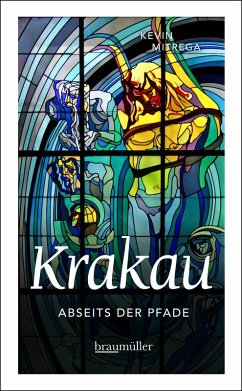 Krakau abseits der Pfade (eBook, ePUB) - Mitrega, Kevin