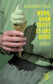 Wenn, dann trifft es uns beide (eBook, ePUB)