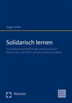 Solidarisch lernen - Prott, Jürgen