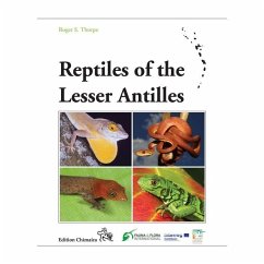 Reptiles of the Lesser Antilles - Thorpe, Roger S.