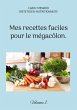 Mes recettes faciles pour le... - Bild 1