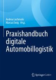 Praxishandbuch digitale Automobillogistik