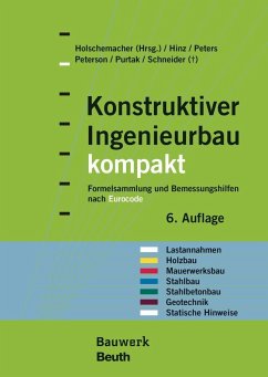 Konstruktiver Ingenieurbau kompakt - Hinz, Peter;Peters, Klaus;Peterson, Leif A.;Holschemacher, Klaus