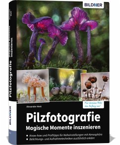 Cover Pilzfotografie - Magische Momente inszenieren