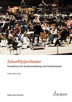 Zukunft(s)orchester - Aichhorn, Silke;Altstaedt, Christoph;Axt, Marcus