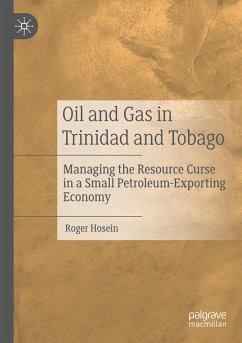 Oil and Gas in Trinidad and Tobago - Hosein, Roger