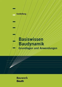 Basiswissen Baudynamik - Seeßelberg, Christoph