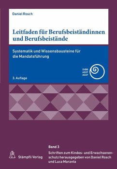 Leitfaden für Berufsbeiständinnen und Berufsbeistände - Rosch, Daniel