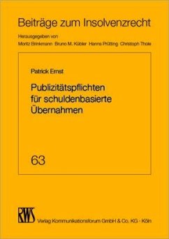 Publizitätspflichten für schuldenbasierte Übernahmen - Ernst, Patrick