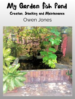 My Garden Fish Pond (eBook, ePUB) - Jones, Owen
