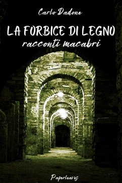 La Forbice di legno (eBook, ePUB) - Dadone, Carlo