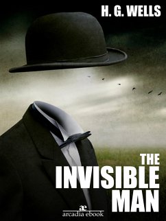 The Invisible Man (eBook, ePUB) - G. Wells, H.