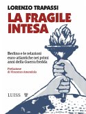 La fragile intesa (eBook, ePUB)