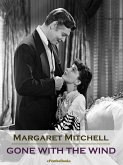 Gone With The Wind (Annotated) (eBook, ePUB)