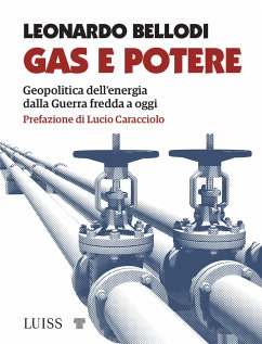 Gas e potere (eBook, ePUB) - Bellodi, Leonardo