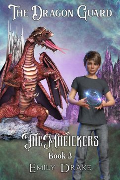 The Dragon Guard (The Magickers, #3) (eBook, ePUB) - Drake, Emily