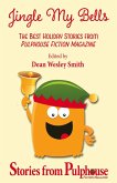 Jingle My Bells (Pulphouse Books) (eBook, ePUB)