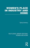 Women's Place in Industry and Home (eBook, ePUB)