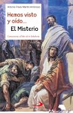 Hemos visto y oído... El Misterio (eBook, ePUB)