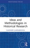 Ideas and Methodologies in Historical Research (eBook, ePUB)