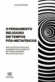 O Pensamento Religioso em tempos Pós-Metafísicos (eBook, ePUB)
