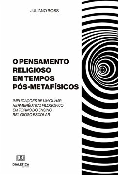 O Pensamento Religioso em tempos Pós-Metafísicos (eBook, ePUB) - Rossi, Juliano
