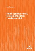 Política pública social, Estado democrático e sociedade civil (eBook, ePUB)