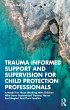 Trauma Informed Support and Supervision... - Bild 1