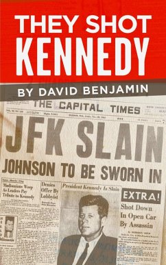 Cover They Shot Kennedy (eBook, ePUB)