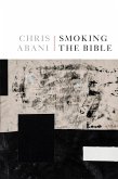 Smoking the Bible (eBook, ePUB)