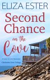 Second Chance on the Cove (Chickadee Cove, #2) (eBook, ePUB) Second Chance on the Cove (Chickadee Cove, #2) (eBook, ePUB)
