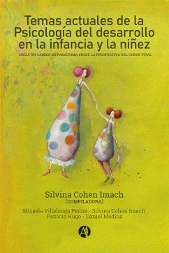 Temas actuales de la Psicología del desarrollo en la infancia y la niñez (eBook, ePUB) - Imach, Silvina Cohen