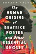 The Human Origins of Beatrice Porter... - Bild 1