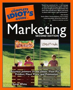 The Complete Idiot's Guide to Marketing, 2nd edition (eBook, ePUB) - White, Sarah