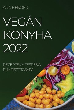 VEGÁN KONYHA 2022 - Henger, Ana