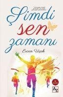 Simdi Sen Zamani - Ucak, Ercan