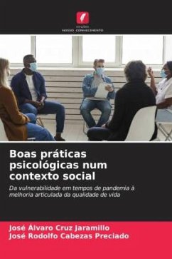 Boas práticas psicológicas num contexto social - Cruz Jaramillo, José Álvaro;Cabezas Preciado, José Rodolfo