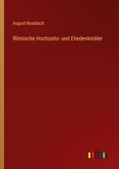 Römische Hochzeits- und Ehedenkmäler