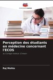 Perception des étudiants en médecine concernant l'ECOS