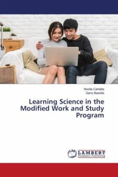 Learning Science in the Modified Work and Study Program